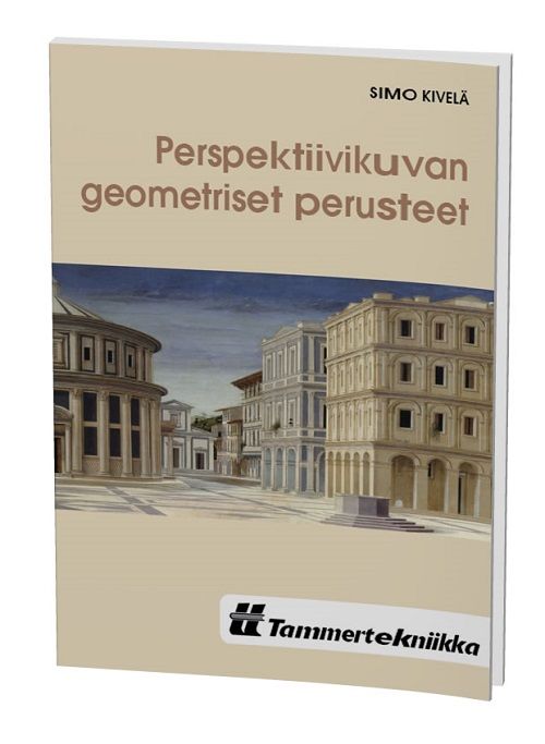 ​Perspektiivikuvan geometriset perusteet