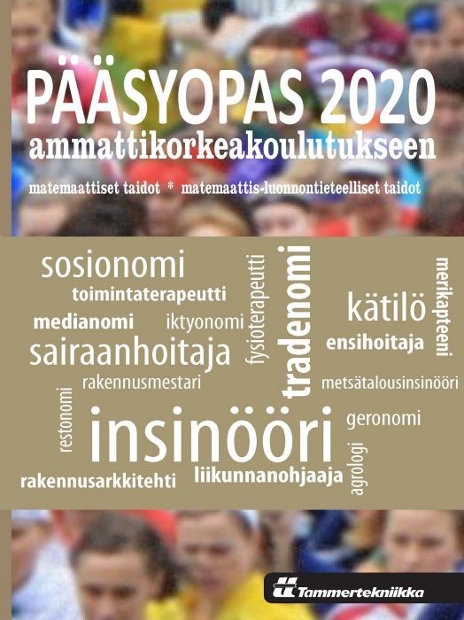 Pääsyopas 2020 ammattikorkeakoulutukseen