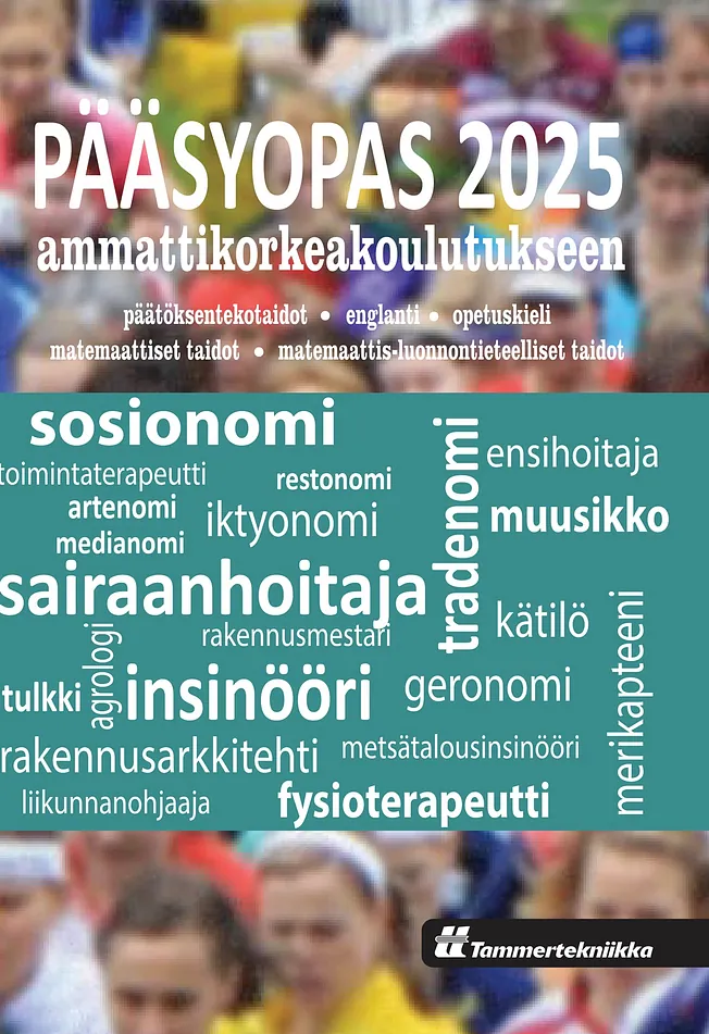 Pääsyopas 2025 ammattikorkeakouluihin