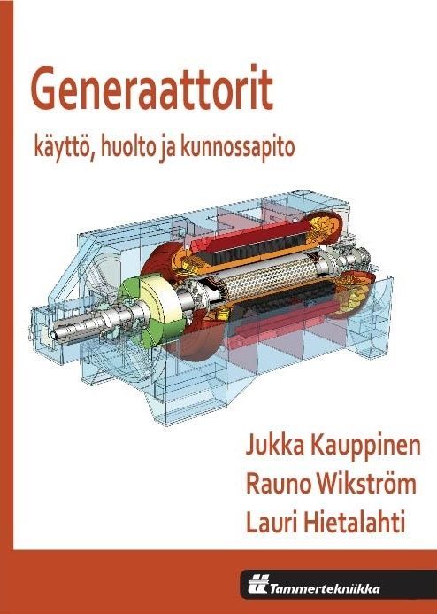 Generaattorit – käyttö, huolto ja kunnossapito